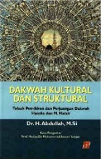 DAKWAH KULTURAL DAN STRUKTURAL: Telaah Pemikiran dan Perjuangan Dakwah Hamka