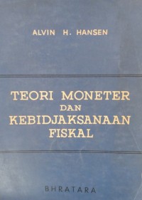 TEORI MONETER DAN KEBIDJAKSANAAN FISKAL