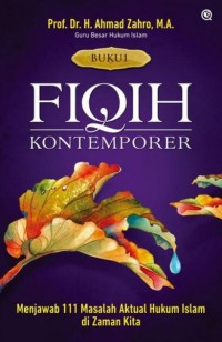 FIQIH KONTEMPORER : Buku 1