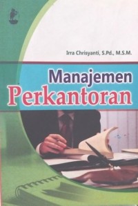 MANAJEMEN PERKANTORAN