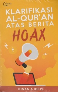 KLARIFIKASI AL-QUR'AN ATAS BERITA HOAX