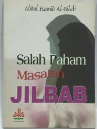 Salah Paham Masalah Jilbab