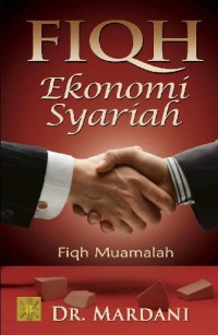 FIQH EKONOMI SYARIAH : Fiqh Muamalah