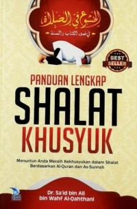 PANDUAN LENGKAP SHALAT KHUSYUK