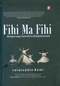 FIHI MA FIHI : Mengarungi Samudera Kebijaksanaan