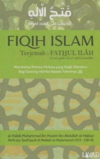 FIQIH ISLAM : Terjemah Fathul Ilah