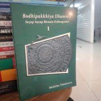 Sayap-Sayap Menuju Kebangunan 
Bodhipakkhiya Dhamma