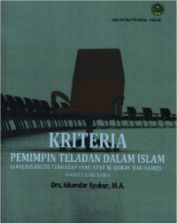 KRITERIA PEMIMPIN TELADAN DALAM ISLAM (ANALISIS TERHADAP AYAT-AYAT AL QUR'AN DAN HADIST NABI SAW)