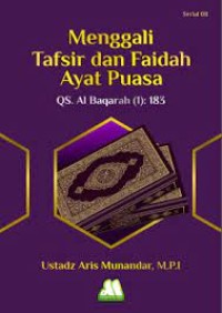 MENGGALI TAFSIR DAN FAEDAH AYAT PUASA