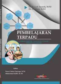 Pembelajaran Terpadu : (Karakteristik, Landasan, Fungsi,  
Prinsip Dan Model)