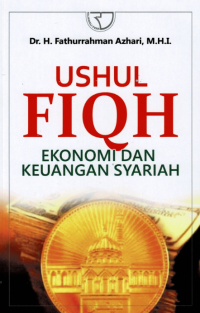 USHUL FIQH EKONOMI DAN KEUANGAN SYARIAH