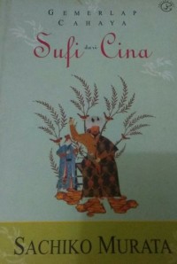 GEMERLAP CAHAYA SUFI DARI CINA