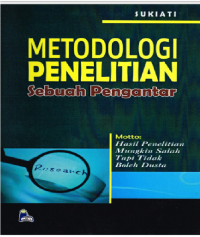 METODOLOGI PENELITIAN SEBUAH PENGANTAR