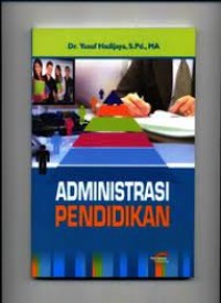 ADMINISTRASI PENDIDIKAN