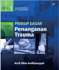 PRINSIP DASAR PENANGANAN TRAUMA