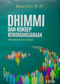 Dhimmi Dan Konsep Kewarganegaraan : prespektif klasik dan modern