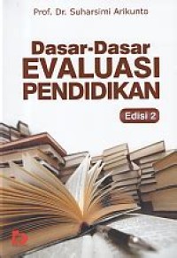 Dasar Dasar Evaluasi Pendidikan