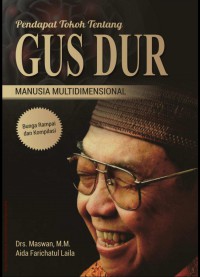 Gus Dur : Manusia multidimensional