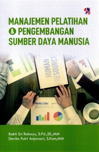 MANAJEMEN PELATIHAN & PENGEMBANGAN SUMBER DAYA MANUSIA