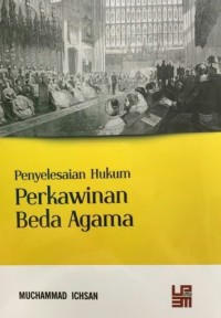 PENYELESAIAN HUKUM PERKAWINAN BEDA AGAMA