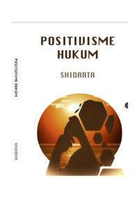 POSITIVISME HUKUM