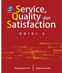 Service Quality dan Satisfaction