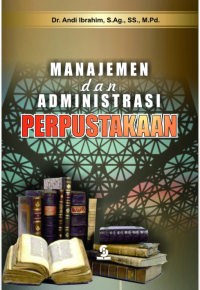 Manajemen dan Administrasi Perpustakaan