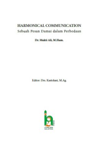 HARMONICAL COMMUNICATION: Sebuah Pesan Damai dalam Perbedaan