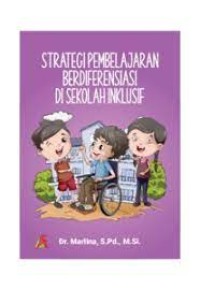 STRATEGI PEMBELAJARAN BERDIFERENSIASI DI SEKOLAH INKLUSIF