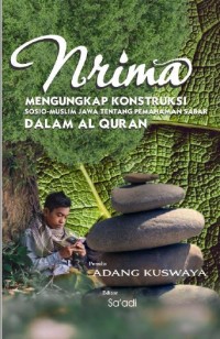 Mengungkap Kontruksi Sosio-Muslim Jawa Tentang Pemahaman Sabar
dalam Al Quran