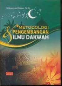 Metodologi  Pengembangan Ilmu Dakwah