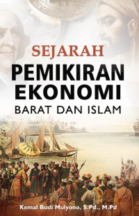 SEJARAH PEMIKIRAN EKONOMI BARAT DAN ISLAM