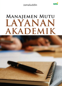 Manajemen Mutu Layanan Akademik