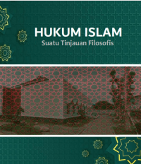 HUKUM ISLAM: Suatu Tinjauan Filosofis