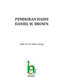 Pemikiran Hadis Daniel W. Brown