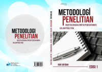 METODOLOGI PENELITIAN : Disertai Dengan Contoh Penerapannya Dalam Penelitian