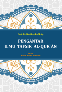 PENGANTAR ILMU TAFSIR AL-QUR`ÂN