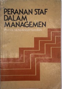 PERANAN STAF DALAM MANAGEMEN